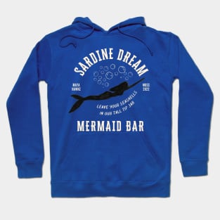 Sardine Dream Mermaid Bar - Maya Hawke's Song Hoodie